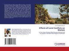 Bookcover of Effects of Land Conflicts on Women
