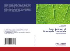 Capa do livro de Green Synthesis of Heterocyclic Compounds 