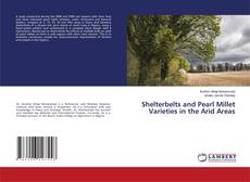 Buchcover von Shelterbelts and Pearl Millet Varieties in the Arid Areas