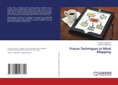 Capa do livro de Future Techniques in Mind Mapping 