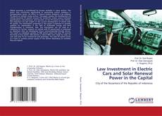 Copertina di Law Investment in Electric Cars and Solar Renewal Power in the Capital