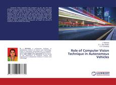 Couverture de Role of Computer Vision Technique in Autonomous Vehicles
