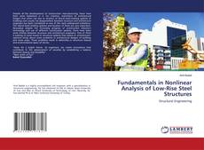 Copertina di Fundamentals in Nonlinear Analysis of Low-Rise Steel Structures