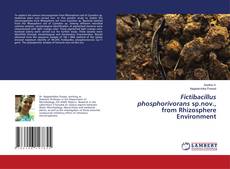 Couverture de Fictibacillus phosphorivorans sp.nov., from Rhizosphere Environment