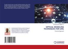OPTICAL MODELING TECHNIQUES FOR UML kitap kapağı