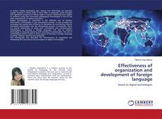 Bookcover of Effectiveness of organization and development of foreign language