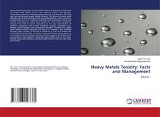 Heavy Metals Toxicity: Facts and Management的封面