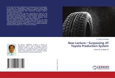 Buchcover von New Lecture－Surpassing JIT Toyota Production System