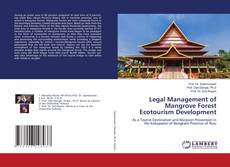 Copertina di Legal Management of Mangrove Forest Ecotourism Development