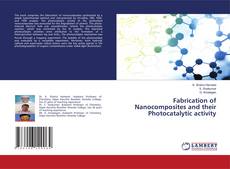Capa do livro de Fabrication of Nanocomposites and their Photocatalytic activity 