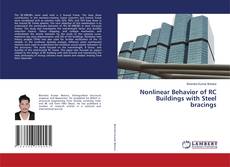 Nonlinear Behavior of RC Buildings with Steel bracings的封面