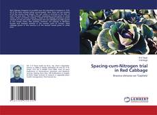 Buchcover von Spacing-cum-Nitrogen trial in Red Cabbage
