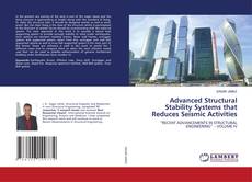 Advanced Structural Stability Systems that Reduces Seismic Activities的封面