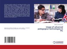 Usage of advanced pedagogical technologies in TFL的封面