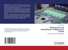 Buchcover von Ultrasound and Anaesthesia: A Beginner's Guide