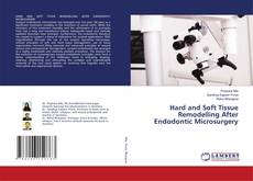 Capa do livro de Hard and Soft Tissue Remodelling After Endodontic Microsurgery 