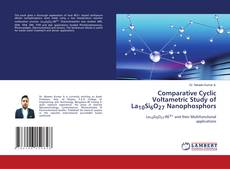 Couverture de Comparative Cyclic Voltametric Study of La10Si6O27 Nanophosphors