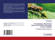 Buchcover von Parasitology Situational tasks and tests on the topic human flagella
