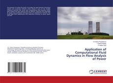 Buchcover von Application of Computational Fluid Dynamics in Flow Analysis of Power