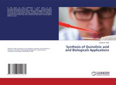 Buchcover von Synthesis of Quinolinic acid and Biologicals Applications