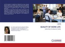 Bookcover of QUALITY OF WORK LIFE