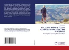 Copertina di RECEDING NOAH’S FLOOD AS TRIGGER FOR SEAFLOOR SPREADING