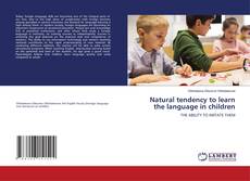 Copertina di Natural tendency to learn the language in children