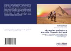 Copertina di Gonorrhea and secrecy since the Pharaohs in Egypt