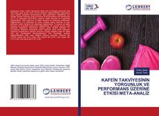 Copertina di KAFEİN TAKVİYESİNİN YORGUNLUK VE PERFORMANS ÜZERİNE ETKİSİ:META-ANALİZ
