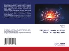 Couverture de Computer Networks: Short Questions and Answers