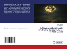 Capa do livro de Achievement Emotions in EFL Online Classes vs. Face-to-Face Classes 
