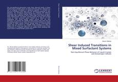 Buchcover von Shear Induced Transitions in Mixed Surfactant Systems
