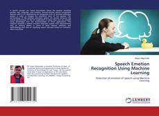 Speech Emotion Recognition Using Machine Learning kitap kapağı