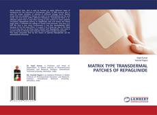 Capa do livro de MATRIX TYPE TRANSDERMAL PATCHES OF REPAGLINIDE 