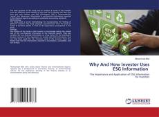 Capa do livro de Why And How Investor Uses ESG Information 
