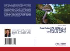 NAVICULACEAE DIATOMS: A COMPREHENSIVE TAXONOMIC SURVEY的封面