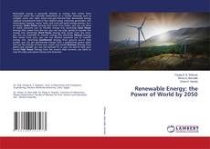 Copertina di Renewable Energy: the Power of World by 2050