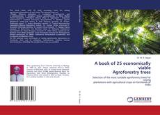 Buchcover von A book of 25 economically viable Agroforestry trees