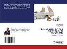 ME8513 METROLOGY AND MEASUREMENTS LABORATORY的封面