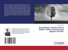 Copertina di Psychology: Good vs.Evil in Death comes as the End by Agatha Christie