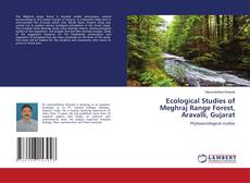 Copertina di Ecological Studies of Meghraj Range Forest, Aravalli, Gujarat