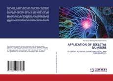 Copertina di APPLICATION OF SKELETAL NUMBERS
