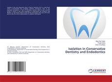 Copertina di Isolation in Conservative Dentistry and Endodontics