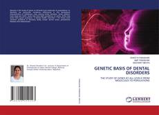 Buchcover von GENETIC BASIS OF DENTAL DISORDERS