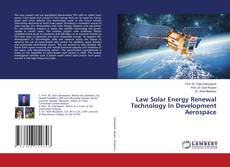 Capa do livro de Law Solar Energy Renewal Technology In Development Aerospace 
