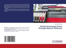 Textile Penetrating Prints Through Natural Thickener kitap kapağı