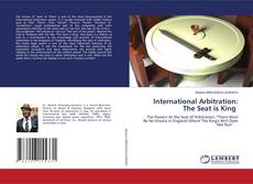 Capa do livro de International Arbitration: The Seat is King 