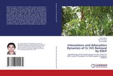 Buchcover von Interactions and Adsorption Dynamics of Cr (VI) Removal by EOLP