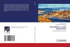 Kamadhenu as the Holymother kitap kapağı