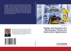 Copertina di Design and Analysis of a Monocoque Chassis for Automotive Applications